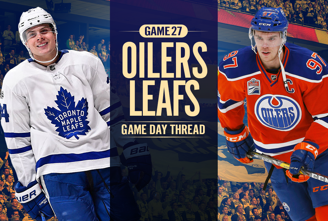 Toronto Maple Leafs vs. Edmonton Oilers Game 27 Preview, Projected