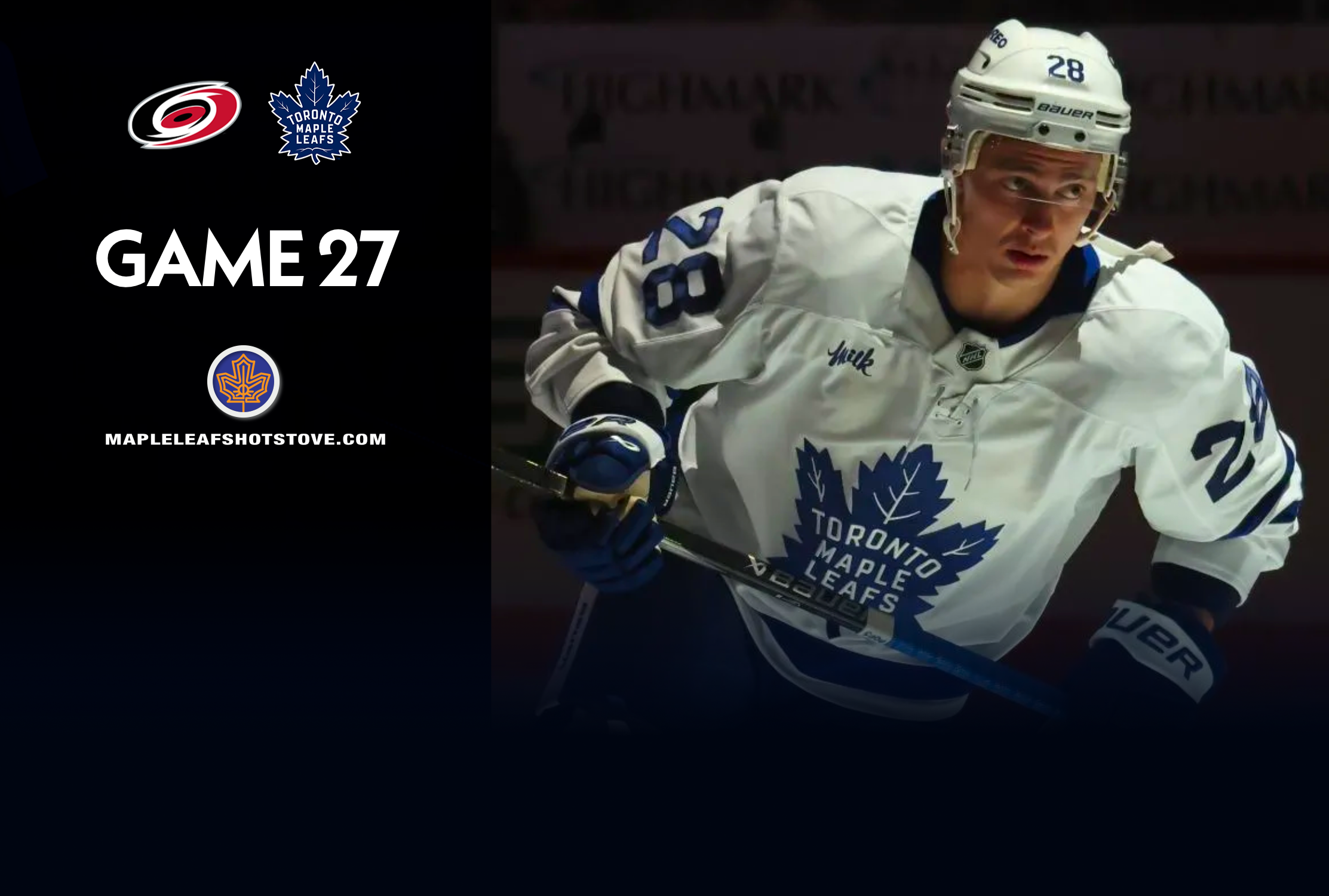 Toronto Maple Leafs vs. Carolina Hurricanes - Game #27 Projected Lines, Preview & TV Info