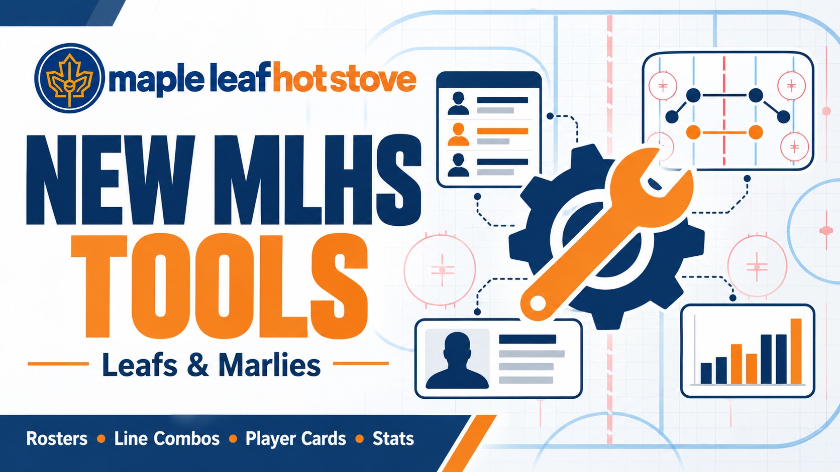 A New Season, New Features: Introducing MLHS’s Leafs & Marlies Tools